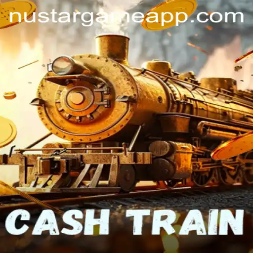 The Thrilling World of CashTrain: Discover NUSTARGAME's Latest Sensation