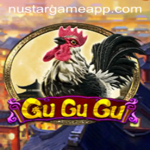 NUSTARGAME's Latest Sensation: Dive into the Exciting World of GuGuGu