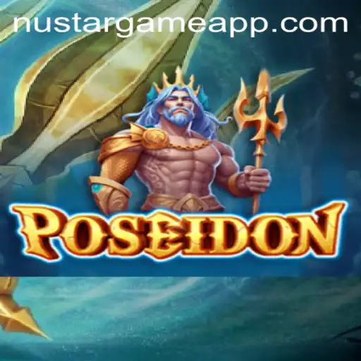Discover the Enigmatic World of Poseidon: A NUSTARGAME Adventure
