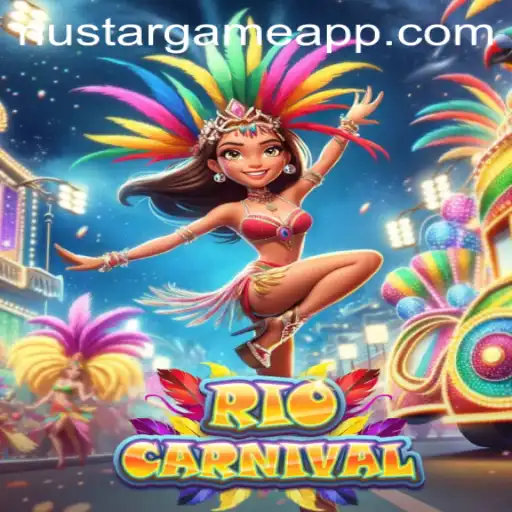 RioCarnival: A Thrilling Adventure in the World of NUSTARGAME